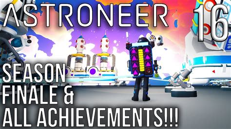 Astroneer achievements  That's all you have, that's all you get once you've opened all the gates and called for the rescue ship
